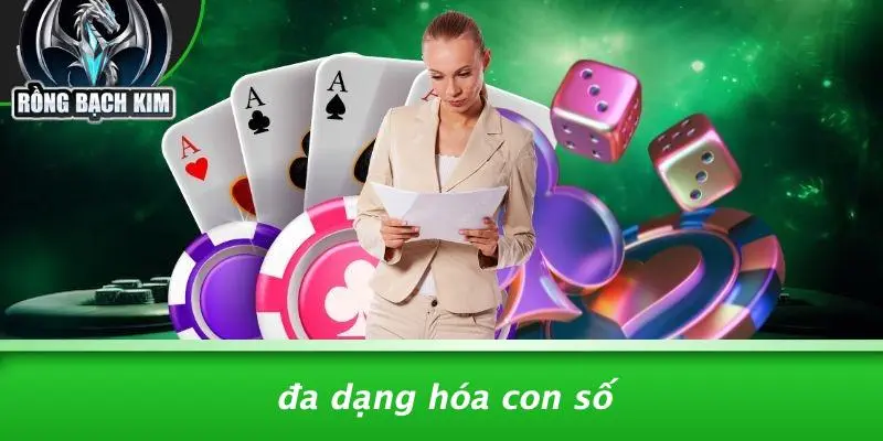 Đa Dạng Hóa Con Số