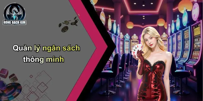 Quản lý ngân sách thông minh